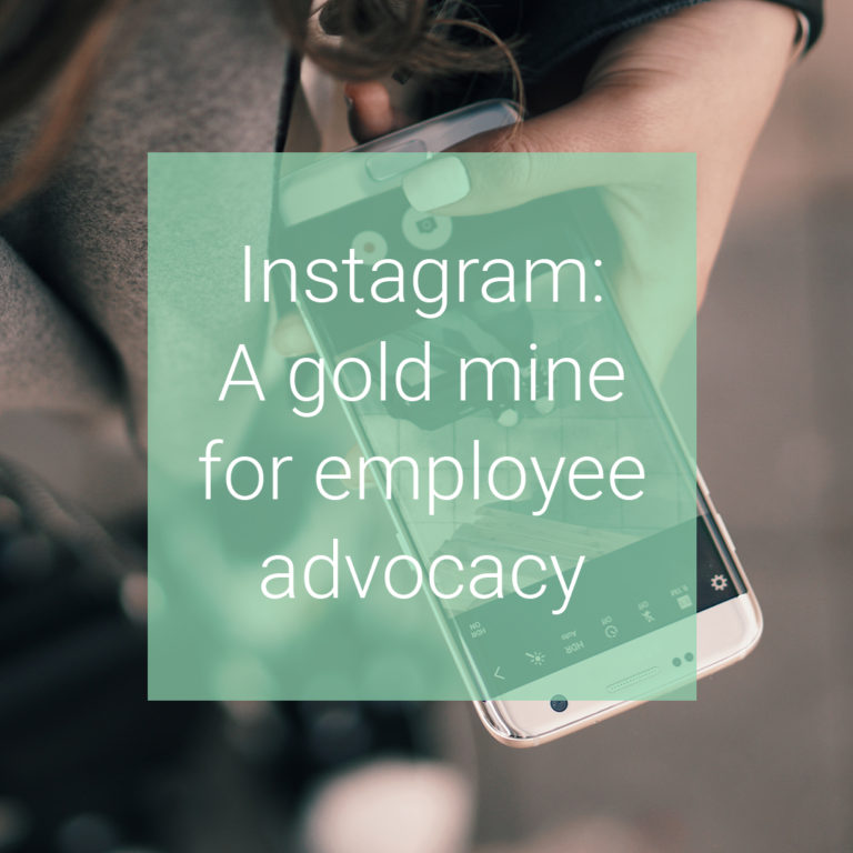 Read more about the article Employee advocacy: 3 reasons why Instagram is a gold mine for employee advocacy